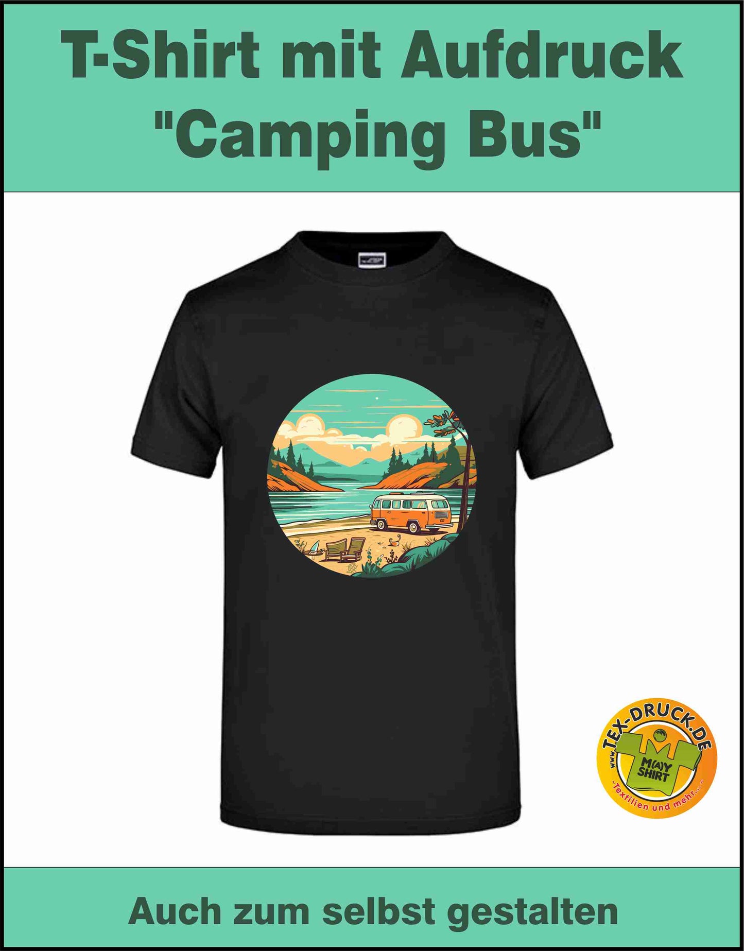 Camping Bus T-Shirt auch zum selbst gestalten bei tex-druck.de