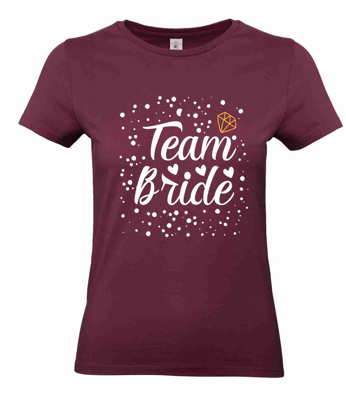 JGA Junggesellinnenabschied T-Shirt "Team Bride" B&C Women´s #E190