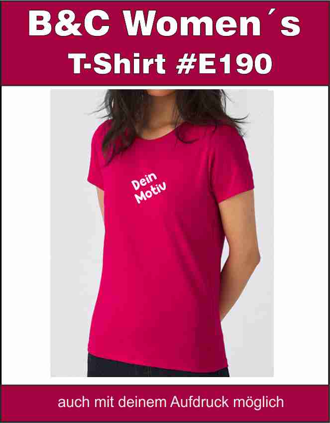 T-Shirt B&C Women´s #E190