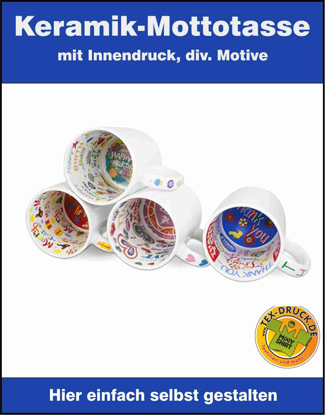 Keramik-Mottotasse 11oz weiß, mit Innendruck, div. Motive