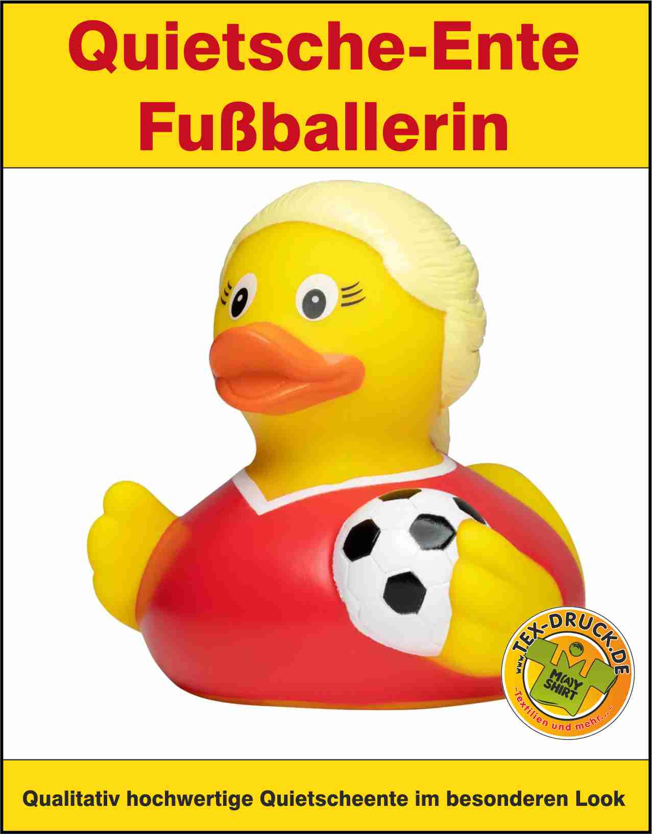 Quietsche-Ente Fußballerin