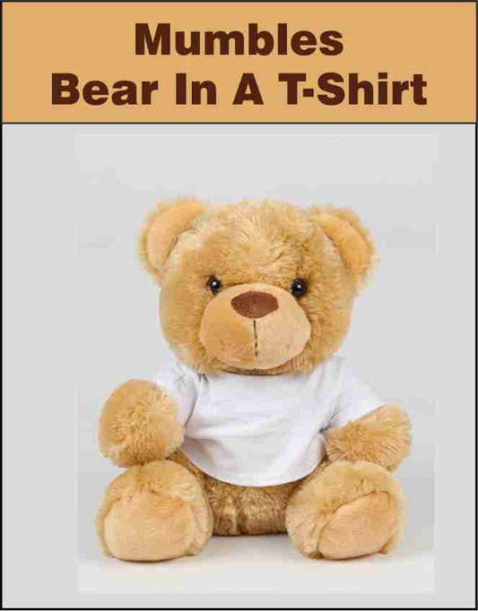 Bear In A T-Shirt MM30 Mumbles