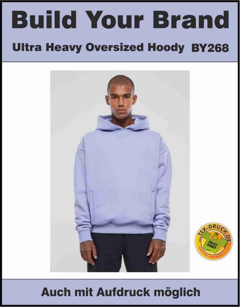 Ultra Heavy Oversized Hoody Build Your Brand BY268