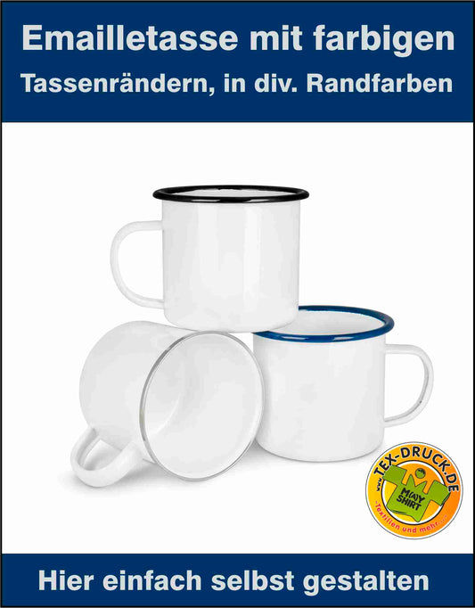 Emailletasse 18oz, mit farbigen Tassenrändern in div. Randfarben