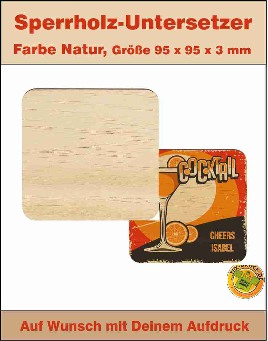 Sperrholz-Untersetzer Farbe Natur mit Holzmaserung bedruckt nach deiner Vorlage