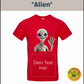 Allien T-Shirt auch zum selbst gestalten bei tex-druck.de