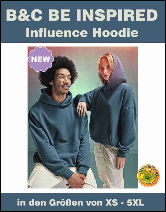 B&C BE INSPIRED Influence Hoodie
