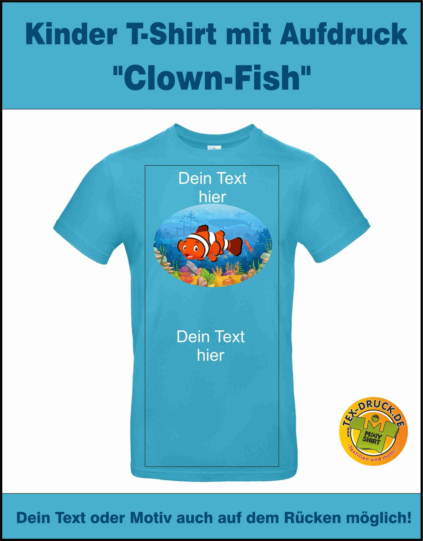 Clown-Fish  T-Shirt auch zum selbst gestalten bei tex-druck.de