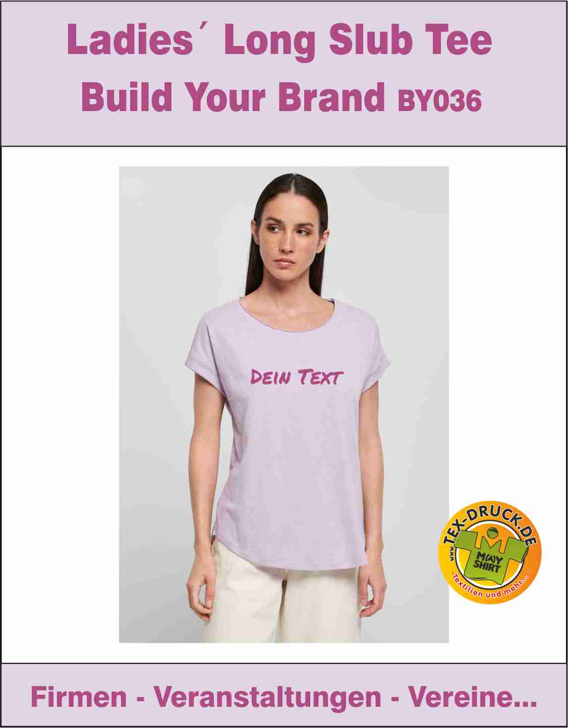 Ladies´ Long Slub Tee Build Your Brand BY036