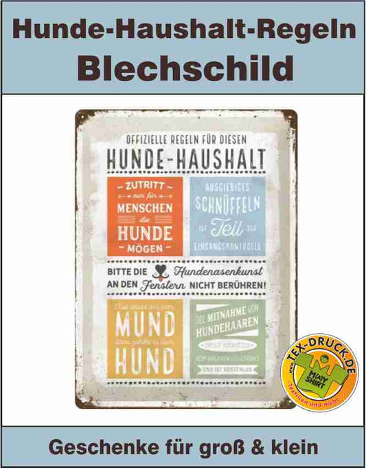 Blechschild Hunde-Haushalt-Regeln