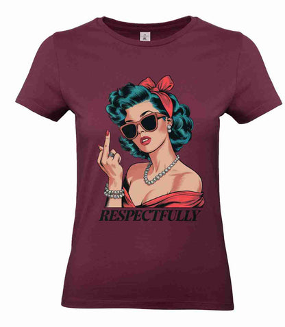 Respectfully-Middle-Finger-Retro- T-Shirt B&C Women´s #E190