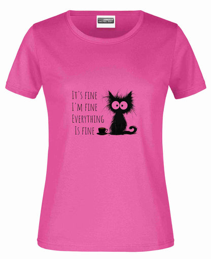 Damen T-Shirt, mit Katze Im Fine Everything is Fine Coffee Cat
