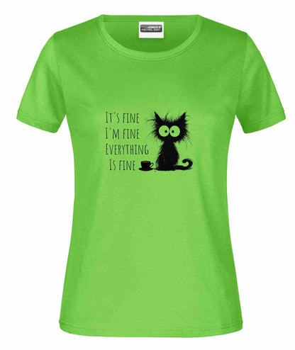 Damen T-Shirt, mit Katze Im Fine Everything is Fine Coffee Cat