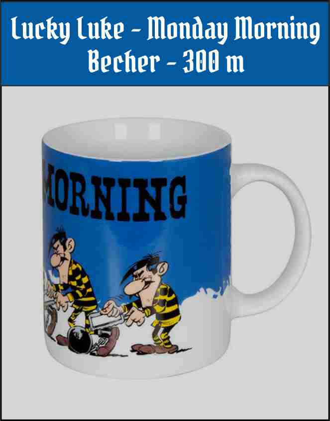 Lucky Luke - Monday Morning - Becher - 300 ml