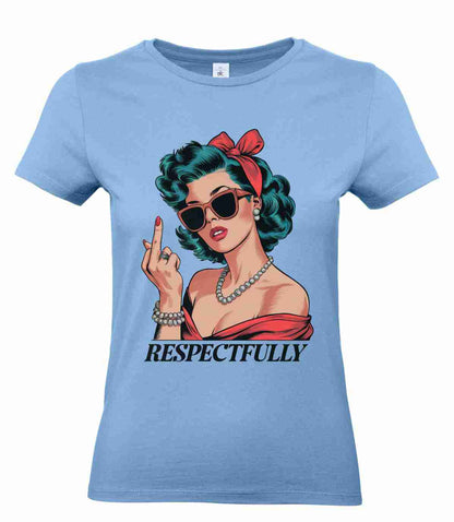 Respectfully-Middle-Finger-Retro- T-Shirt B&C Women´s #E190