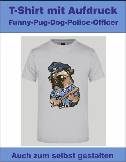 T-Shirt mit Aufdruck "Funny-Pug-Dog-Police-Officer"